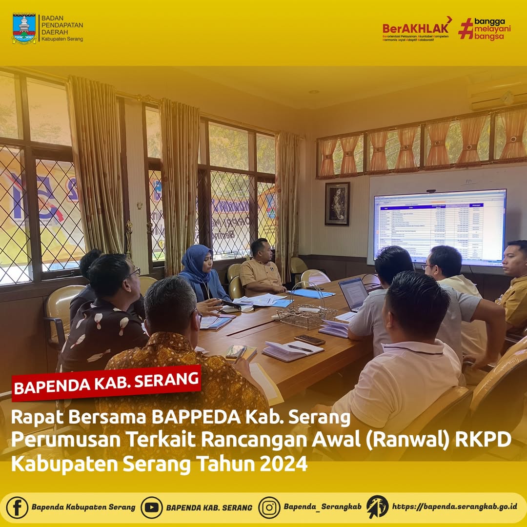 Bapenda dan Bappedalitbang Kabupaten Serang Rumuskan Rancangan Awal RKPD Tahun 2024