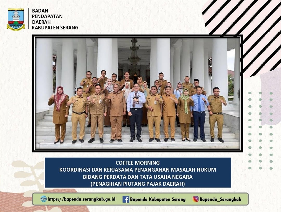 Bapenda Kabupaten Serang Gelar Coffee Morning Bersama Kejari Terkait Penagihan Piutang Pajak Daerah