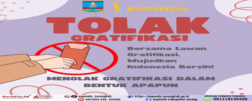 Hentikan Gratifikasi dan Bangun Integritas: Kunci Mewujudkan Pemerintahan yang Bersih