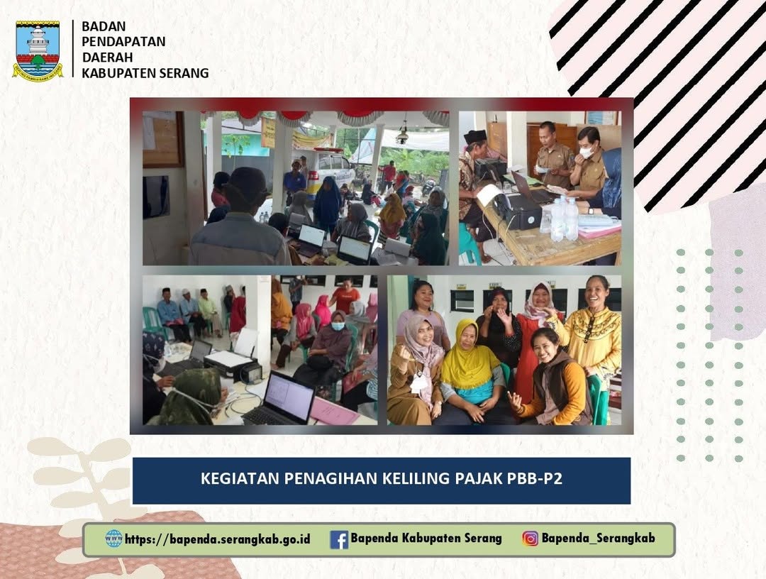 Bapenda Kabupaten Serang Laksanakan Pelayanan dan Penagihan Keliling PBB-P2
